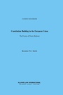 Cover: Constitution Building in the European Union - Kluwer Law International