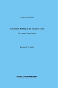 Cover: Constitution Building in the European Union - Kluwer Law International