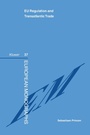 Cover: EU Regulation & Transatlantic Trade - Kluwer Law International