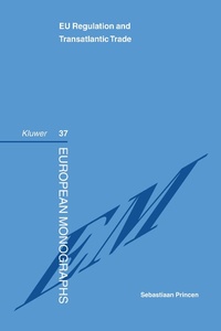 Enlarge image Cover: EU Regulation & Transatlantic Trade - Kluwer Law International