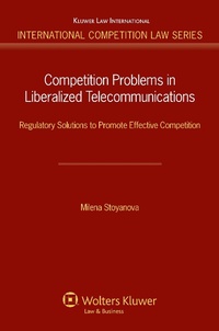 Abbildung von: Competition Problems in Liberalized Telecommunications - Kluwer Law International