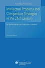 Cover: Intellectual Property and Competitive Strategies in 21st Century - Kluwer Law International