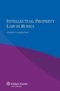 Abbildung von: Intellectual Property Law in Russia - Kluwer Law International