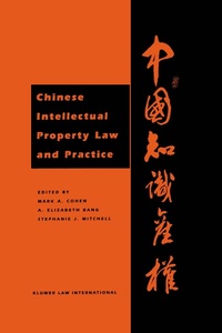Enlarge image Cover: Chinese Intellectual Property Law and Practice - Kluwer Law International