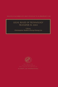 Enlarge image Cover: Legal Rules of Technology Transfer in Asia - Kluwer Law International
