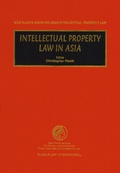 Cover: Intellectual Property Law in Asia - Kluwer Law International