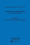Abbildung von: Natural Gas in the Internal Market - Kluwer Law International