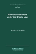 Abbildung von: Minerals Investment under the Shari'a Law - Kluwer Law International