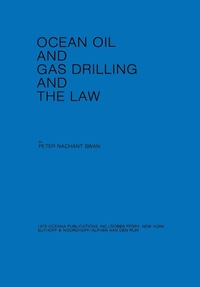Abbildung von: Ocean Oil and Gas Drilling and the Law - Kluwer Law International