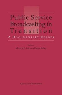 Enlarge image Cover: Public Service Broadcasting in Transition - Kluwer Law International