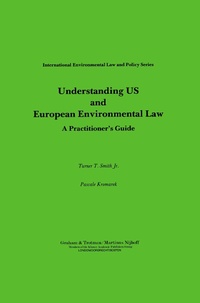 Abbildung von: Understanding US and European Environmental Law - Kluwer Law International