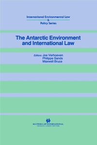 Abbildung von: The Antarctic Environment and International Law - Kluwer Law International