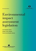 Abbildung von: Environmental impact assessment legislation: Czech Republic, Estonia, Hungary, Latvia, Lithuania, Poland, Slovak Republic, Slovenia - Kluwer Law International