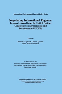Abbildung von: Negotiating International Regimes: Lessons Learned from the United Nations Conference on Environmental and Development (UNCED) - Kluwer Law International