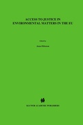 Abbildung von: Access to Justice in Environmental Matters in the EU - Kluwer Law International