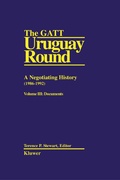 Cover: The GATT Uruguay Round: A Negotiating History (1986-1992) - Kluwer Law International