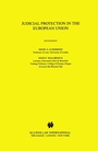 Cover: Judicial Protection in the European Union - Kluwer Law International