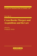 Cover: Cross-Border Mergers and Acquisitions and the Law - Kluwer Law International