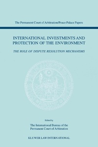 Abbildung von: International Investments and Protection of the Environment - Kluwer Law International