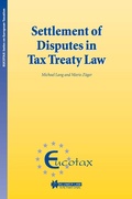 Cover: Settlement of Disputes in Tax Treaty Law - Kluwer Law International