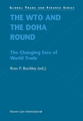 Cover: The WTO and the Doha Round - Kluwer Law International