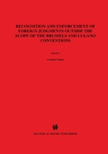 Cover: Recognition and Enforcement of Foreign Judgments Outside the Scope of the Brussels and Lugano Coventions - Kluwer Law International
