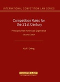 Cover: Competition Rules for the 21st Century - Kluwer Law International
