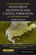 Cover: A State by State Guide to Investment Incentives and Capital Formation in the United States - Kluwer Law International