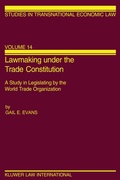 Cover: Lawmaking under the Trade Constitution - Kluwer Law International