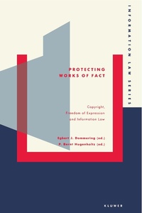 Enlarge image Cover: Protecting Works of Fact - Kluwer Law International