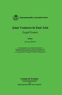 Abbildung von: Joint Ventures in East Asia - Kluwer Law International