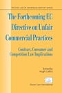 Cover: The Forthcoming EC Directive on Unfair Commercial Practices - Kluwer Law International