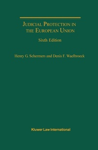 Enlarge image Cover: Judicial Protection in the European Union - Kluwer Law International