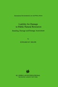 Abbildung von: Liability for Damage to Public Natural Resources - Kluwer Law International