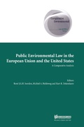 Abbildung von: Public Environmental Law in the European Union and the United States - Kluwer Law International