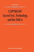 Cover: Copyright: Sacred Text, Technology, and the DMCA - Kluwer Law International