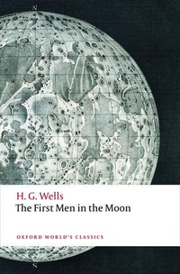 Enlarge image Cover: The First Men in the Moon - Oxford University Press