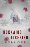 Cover: Hokkaido Firebird - Tengu Publishing