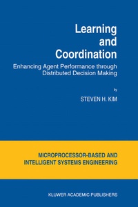 Enlarge image Cover: Learning and Coordination - Kluwer Academic Publishers