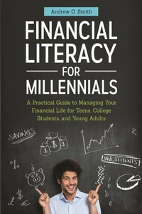 Abbildung von: Financial Literacy for Millennials - Praeger Publishers Inc