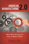 Cover: American Manufacturing 2.0 - Praeger Publishers Inc