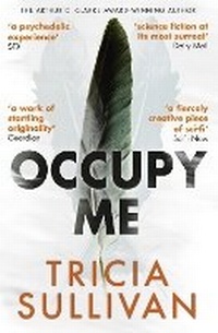 Enlarge image Cover: Occupy Me - Gollancz