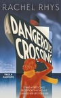 Cover: Dangerous Crossing - Transworld Digital