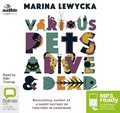 Cover: Various Pets Alive and Dead - Bolinda/Audible Audio