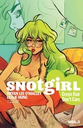 Cover: Snotgirl Volume 1: Green Hair Don't Care - Image Comics