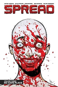 Enlarge image Cover: Spread Volume 3: No Safe Place - Image Comics