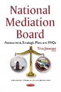 Abbildung von: National Mediation Board - Nova Science Publishers Inc