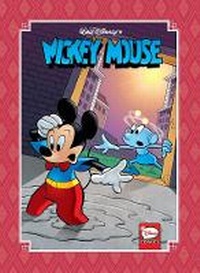 Enlarge image Cover: Mickey Mouse Timeless Tales Volume 2 - Idea & Design Works