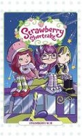 Cover: Strawberry Shortcake Volume 2: Strawberry Noir - Idea & Design Works