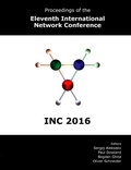 Cover: Proceedings of the Eleventh International Network Conference (INC 2016) - School of Computing & Mathematics Plymouth University